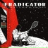 The Eradicator
