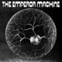 The Emperor Machine