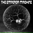 The Emperor Machine