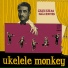 Ukelele Monkey