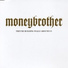 Moneybrother