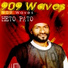 909 WAVES