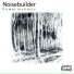 Noisebuilder