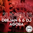 Drejan S & DJ Agora