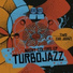 Turbojazz