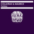 Collatrax, Maurice