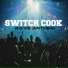 Switch Cook