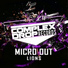 Micro Out