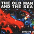 The Old Man & The Sea