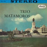 Trío Matamoros