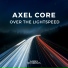 Axel Core