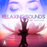 Relaxation Meditation Songs Divine