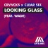 Crvvcks, Clear Six feat. Wade