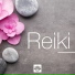 Reiki & Musica Relajante