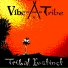 Vibe A Tribe