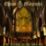 Opus Majestic