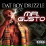 Dat Boy Drizzle feat. G-Money