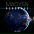 Madysn, DTX