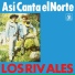 Los Rivales