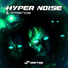 Hyper Noise