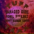 Damaged Gudz