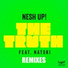 NESH UP!