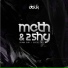 Meth & 2Shy