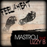 Mastro J feat. Lizzy B