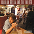 Lachlan Bryan & The Wildes feat. Bill Chambers