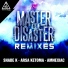 Master & Disaster, Kraneal