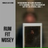 Rum Fit Mosey