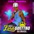 Banda Lord Guettho Do Brasil