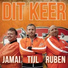Jamai, Tijl, Ruben