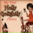 My first Holly Golightly Album