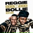 Reggie n Bollie New Girl