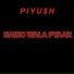 PIYU$H