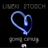 Lineki, 2Touch