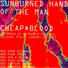 Sunburned Hand of the Man