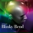 Blinky - Bend