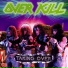 Overkill