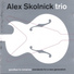 Alex Skolnick Trio