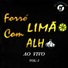 Forró Limão com Alho