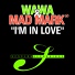 Wawa & Mad Mark