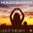 Houseshaker