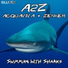 Acquaviva & Zenker - Swimming With Sharks