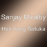 Sanjay Miralby