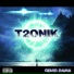 T2ONIK feat. Nini Mess feat. Nini Mess