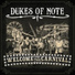 Dukes of Note