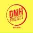 DMH Project feat. Ollan