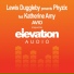 Lewis Duggleby Presents Phyzix Feat Katherine Amy